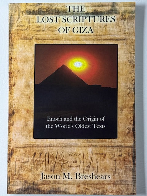 The Lost Scriptures of Giza