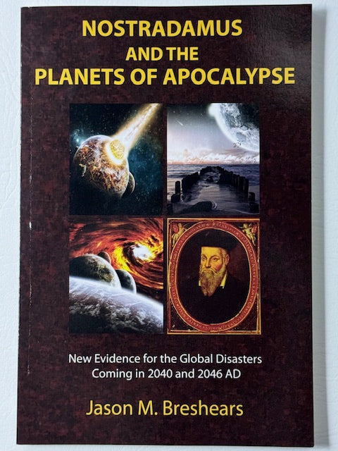 Nostradamus and the Planets of Apocalypse