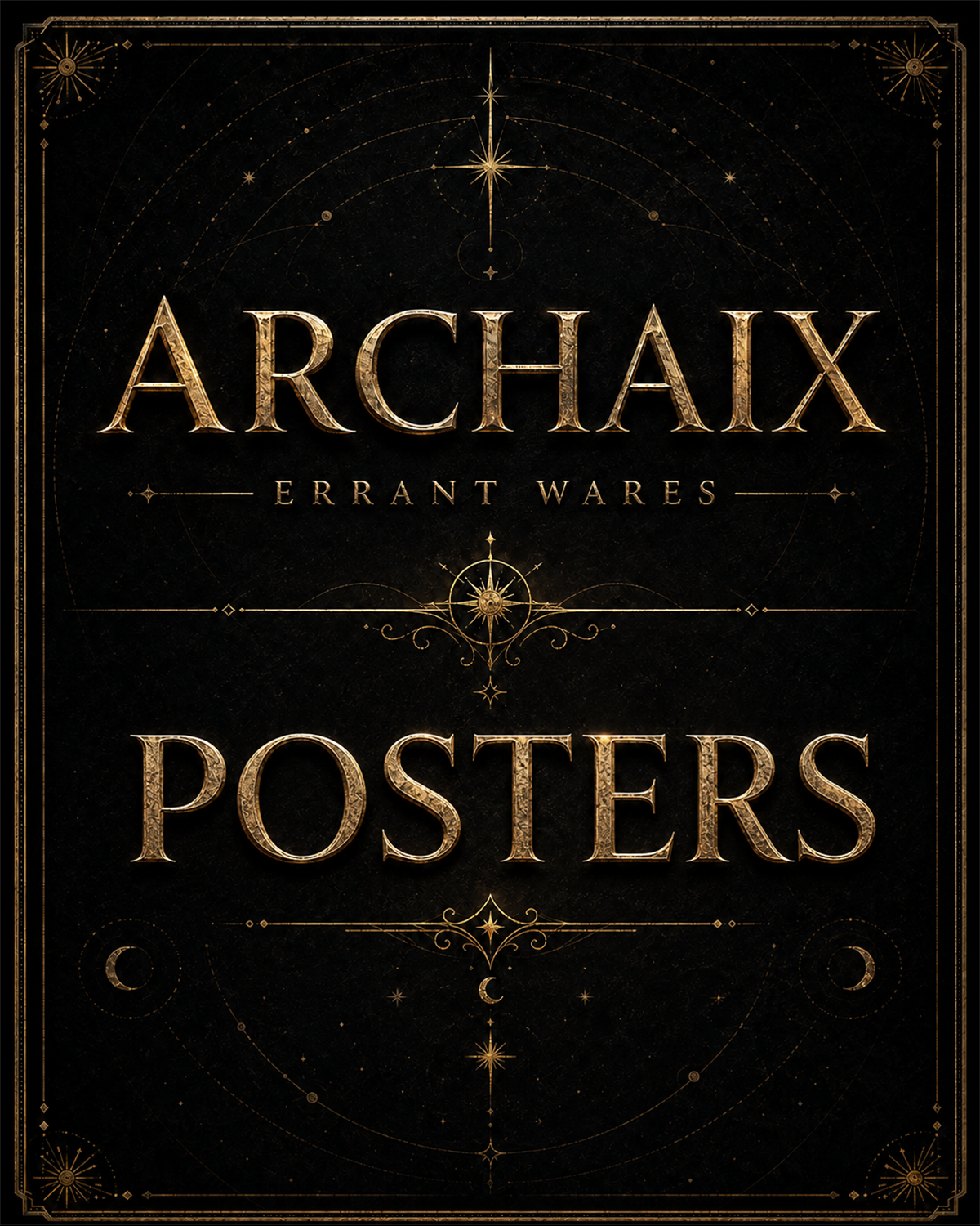 ARCHAIX Errant Wares Posters collection