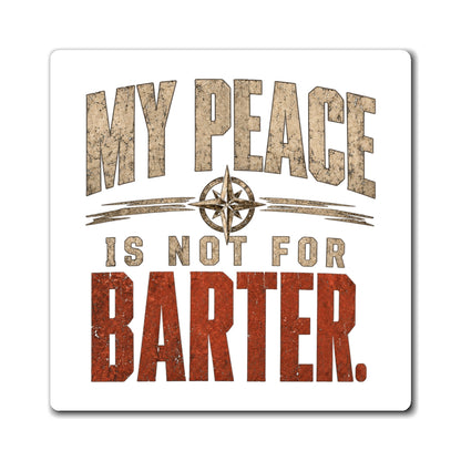 My Peace Is Not for Barter distressed compass ARCHAIX refrigerator magnet