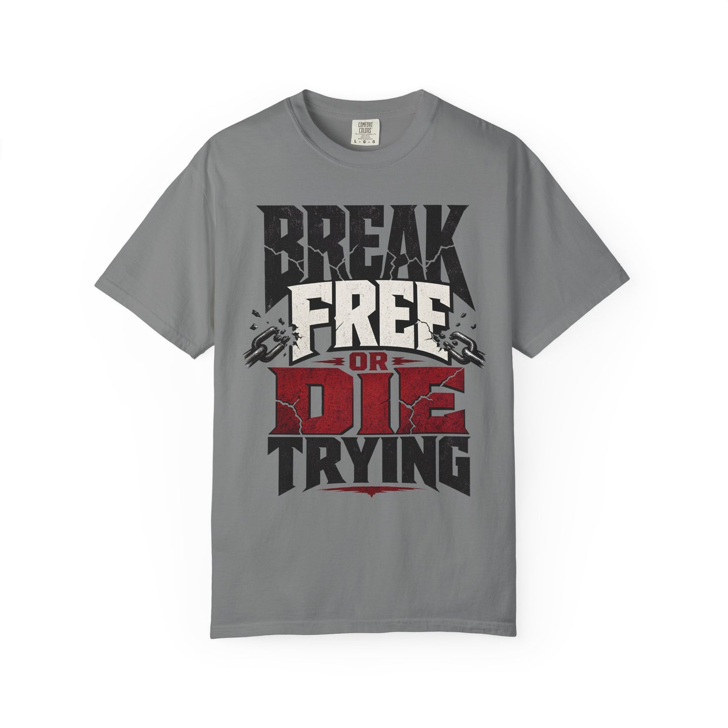 Break Free or Die Trying distressed chain graphic T-shirt product image