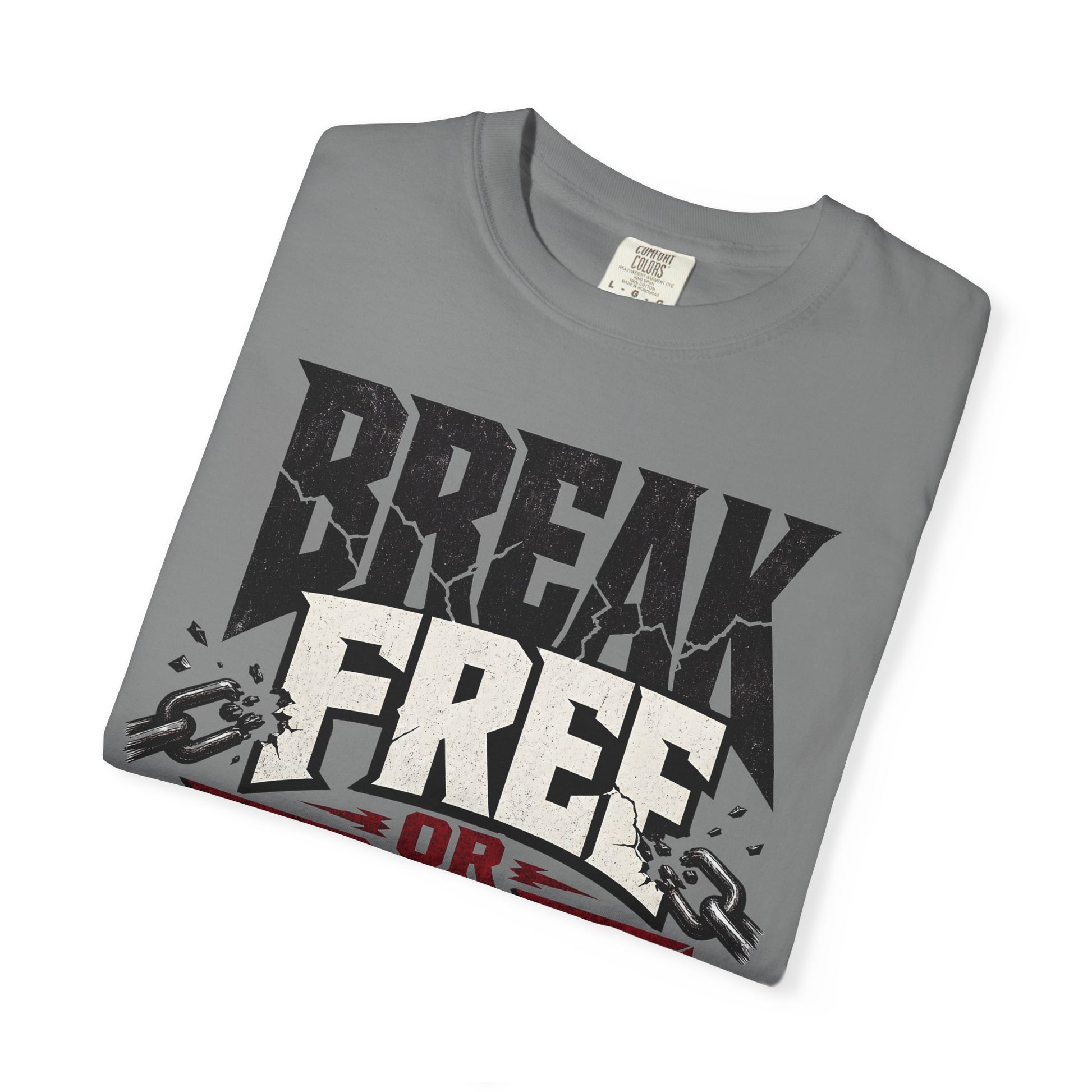 Break Free or Die Trying distressed chain graphic T-shirt product image