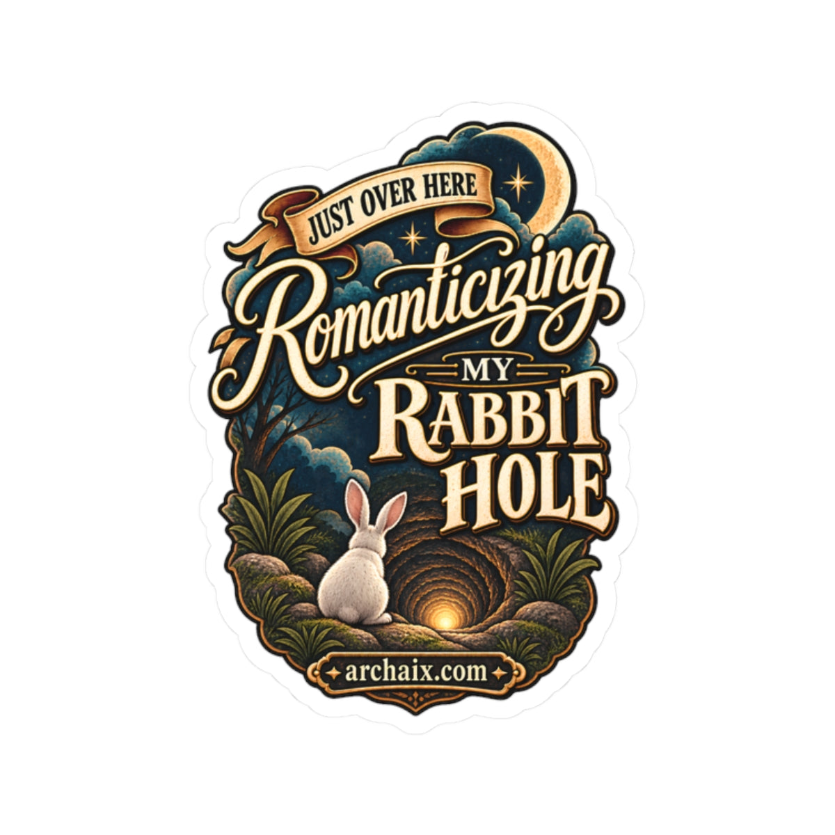 Glossy Romanticizing My Rabbit Hole vinyl sticker with white kiss-cut border