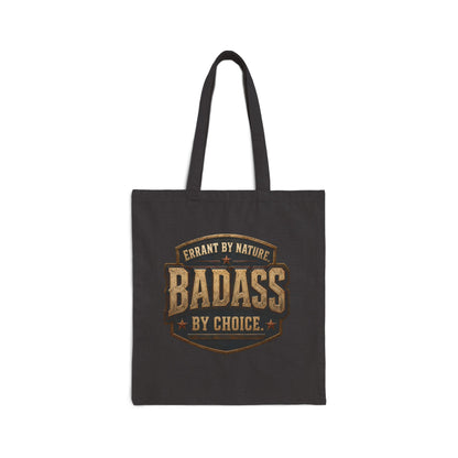 Errant by Nature, Badass by Choice black canvas tote product image
