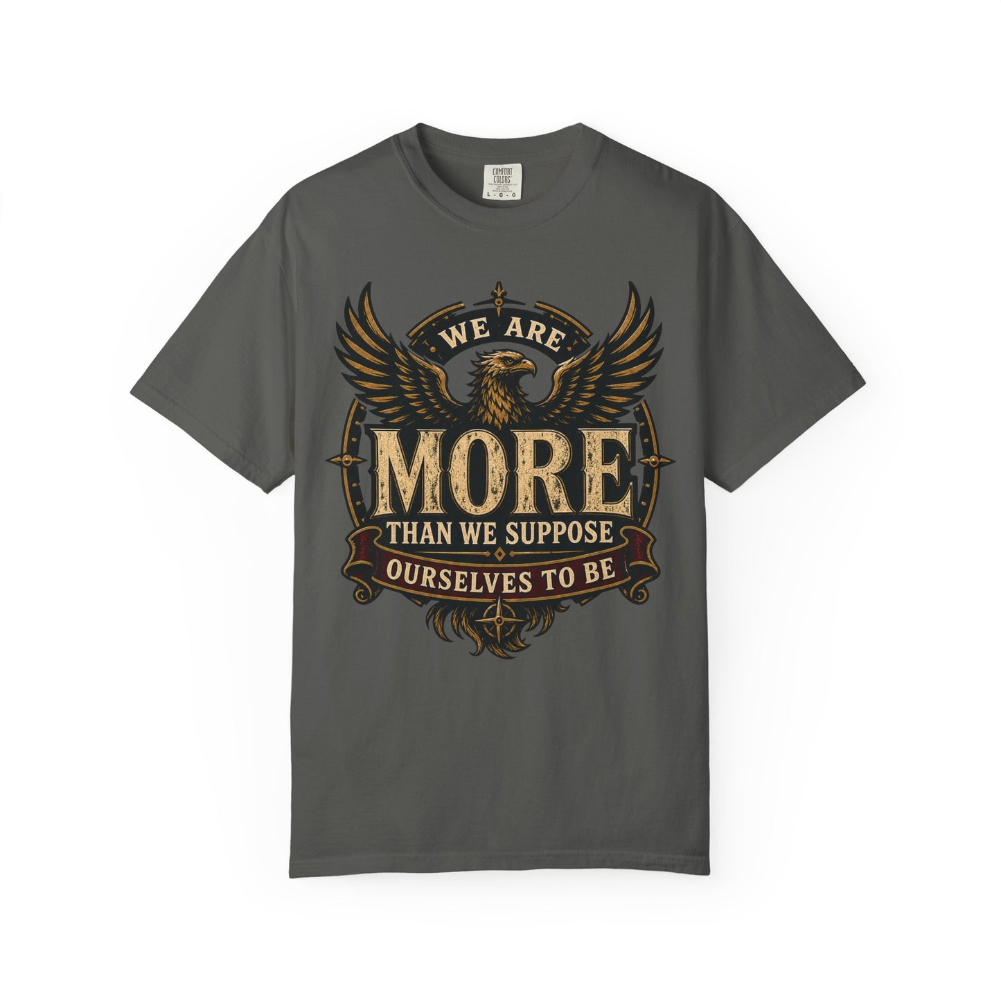 We Are More Than We Suppose Ourselves to Be vintage graphic T-shirt product image