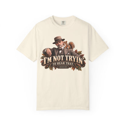I'm Not Tryin' To Hear That Jasonism fall graphic T-shirt with vintage gentleman and squirrel artwork