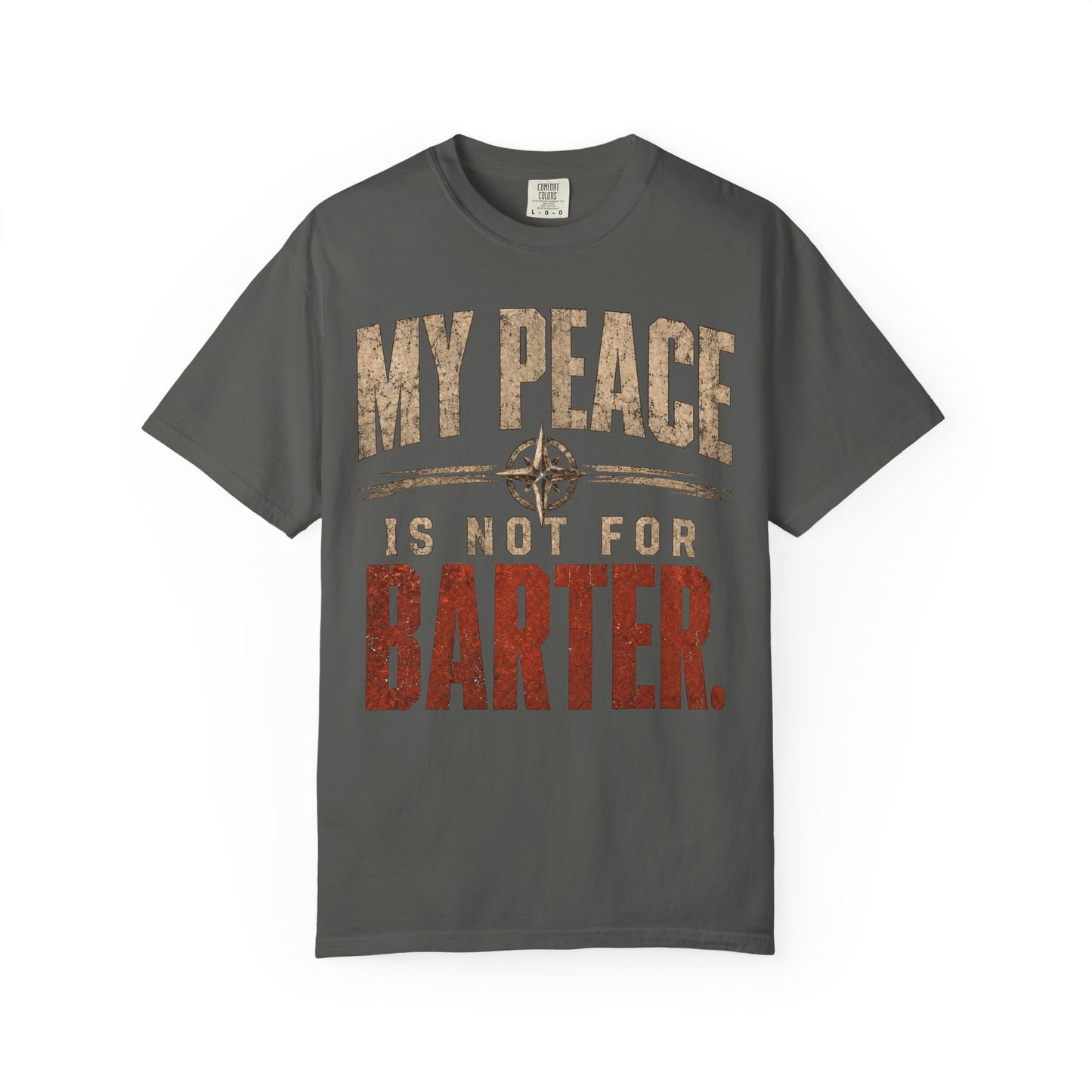 My Peace Is Not for Barter distressed compass T-shirt product image