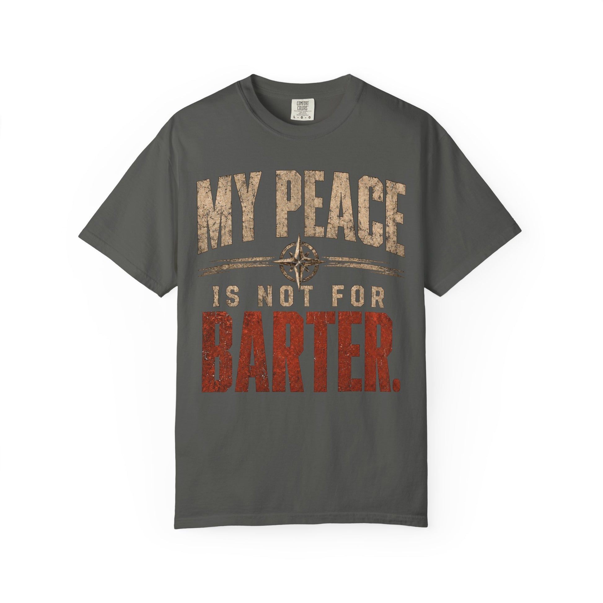 My Peace Is Not for Barter distressed compass T-shirt product image