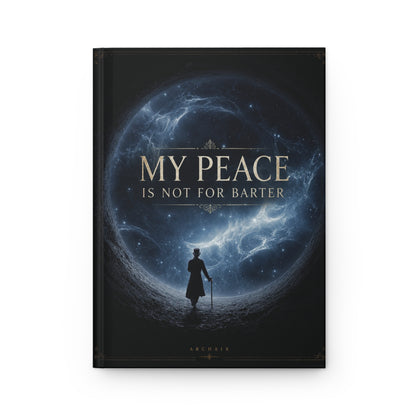 ARCHAIX My Peace Is Not for Barter matte hardcover journal, back cover