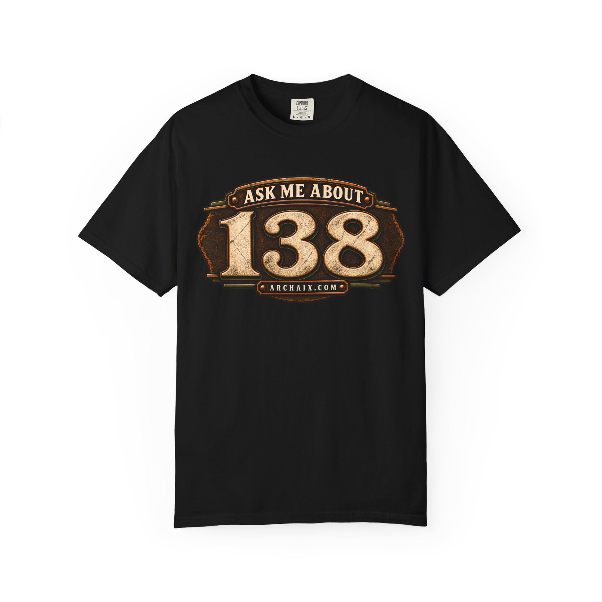 Ask Me About 138 graphic T-shirt mockup
