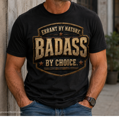 Errant by Nature, Badass by Choice vintage shield T-shirt product image