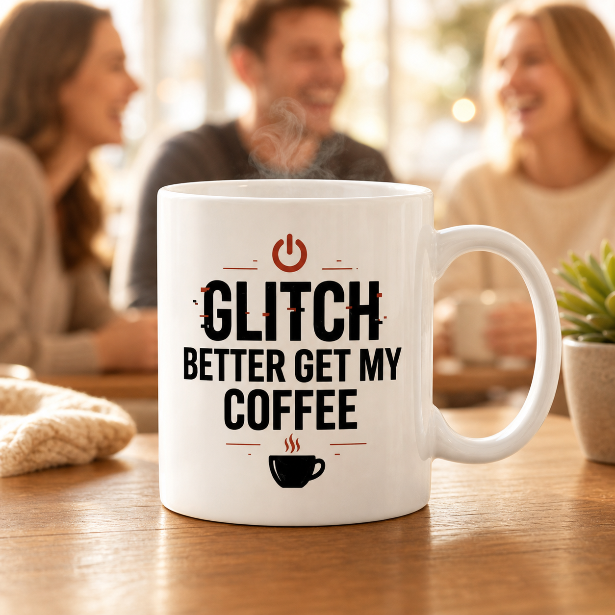 Glitch Better Get My Coffee 11 oz mug view