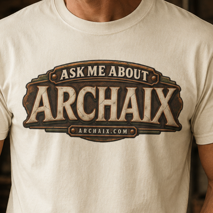 Ask Me About ARCHAIX T-shirt main product mockup