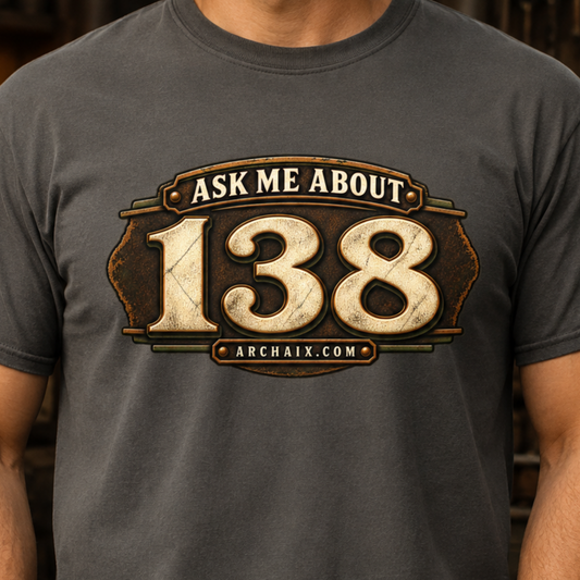 Ask Me About 138 T-shirt main product mockup