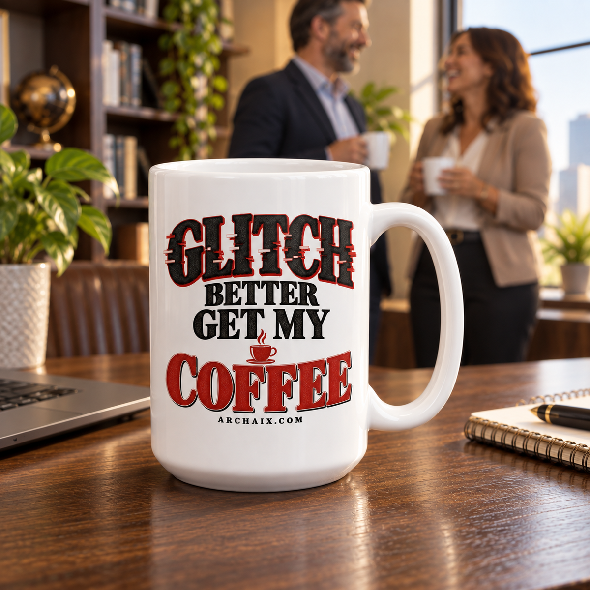 Glitch Better Get My Coffee mug — updated design mockup