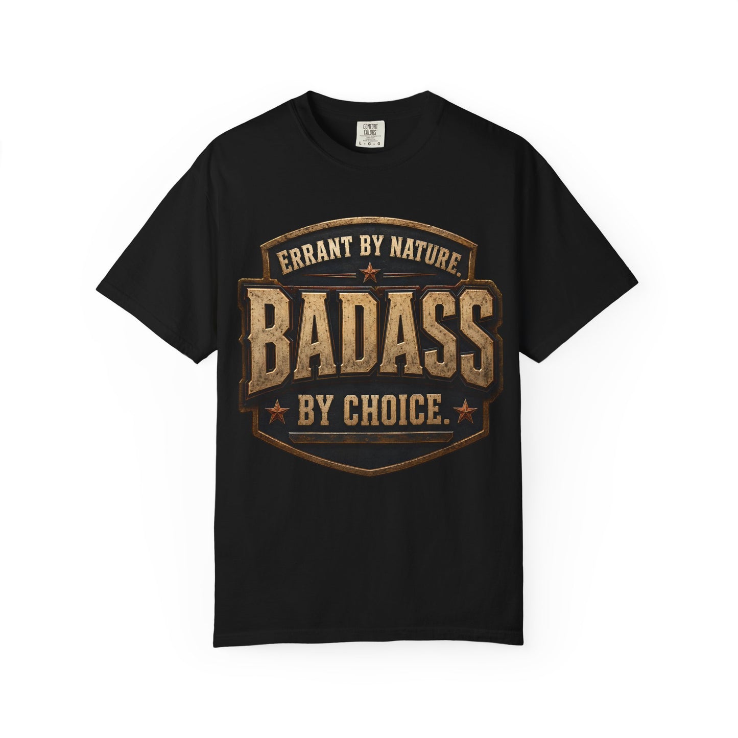 Errant by Nature, Badass by Choice vintage shield T-shirt product image