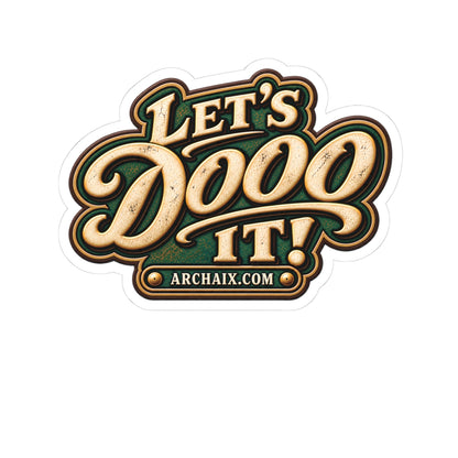 Let’s Dooo It ARCHAIX kiss-cut sticker main product mockup