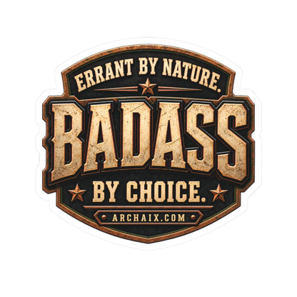 Errant by Nature, BADASS by Choice kiss-cut sticker — product mockup