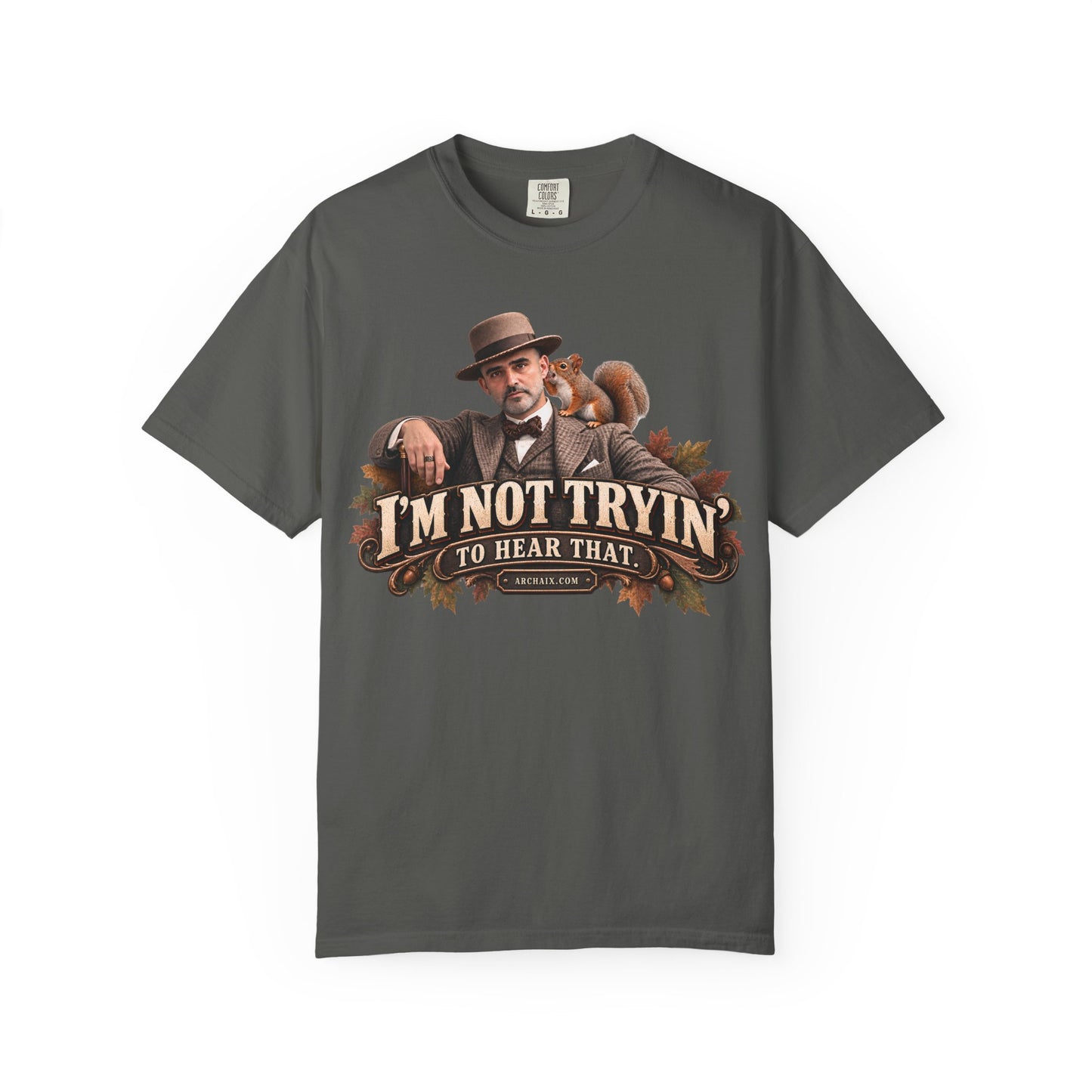 I'm Not Tryin' To Hear That Jasonism fall graphic T-shirt with vintage gentleman and squirrel artwork