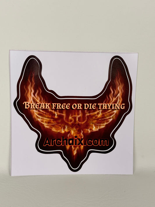 Archaix Break Free or Die Trying Decal Sticker