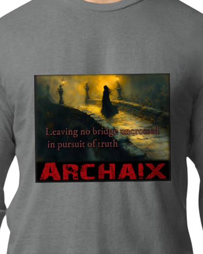 Leaving No Bridge...Long sleeve T-Shirt
